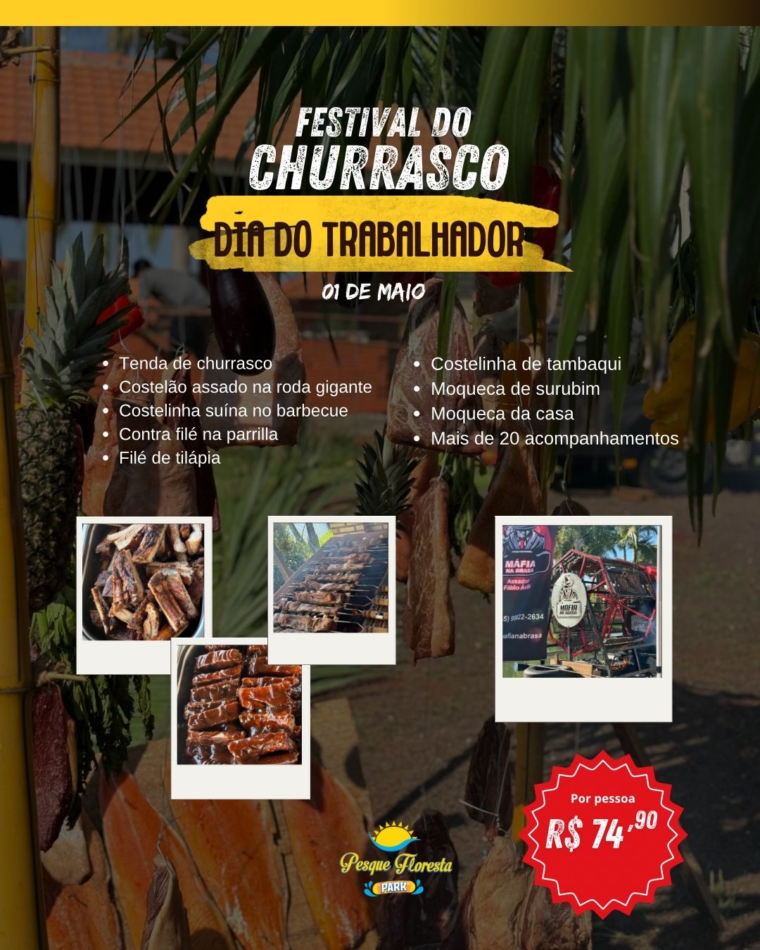 Pesque Floresta Park: Costelão, moqueca e mais de 20 acompanhamentos; veja o Festival do Churrasco do Dia do Trabalhador
