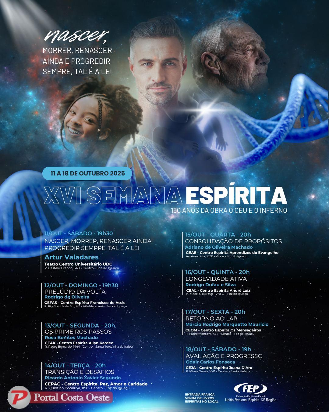 Palestrante Artur Valadares abre a XVI Semana Espírita em Foz do Iguaçu e região